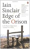 Edge of the Orison: In the Traces of John Clares " Journey Out of Essex "