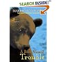A Bear Named Trouble
