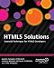 HTML5 Solutions: Essential Techniques for HTML5 Developers