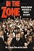 Books : In the Zone: Achieving Optimal Performance in Business-As in Sports