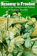 Runaway to Freedom: A Story of the Underground Railway (Harper Trophy Books)