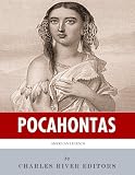 American Legends: The Life of Pocahontas