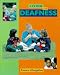 Deafness (Living With...)