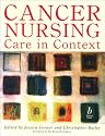Cancer Nursing: Care in Context