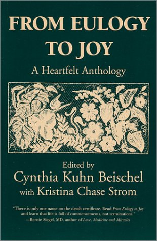 From Eulogy to Joy: A Heartfelt Anthology (Capital Cares)