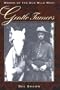 The Gentle Tamers: Women of the Old Wild West (Women of the West)
