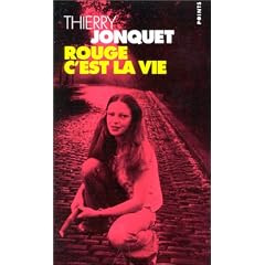 Rouge c'est la vie