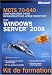 Livres : MCTS 70-640 : Configuration d'une infrastructure Active Directory avec Windows Server 2008