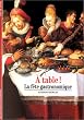 A table ! La f�te gastronomique