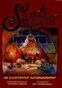 Santa My Life & Times: An Illustrated Autobiography