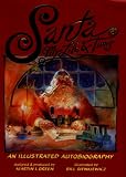 Santa My Life & Times: An Illustrated Autobiography