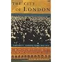 The City of London: Volume II Golden Years, 1890-1914: Golden Years, 1890-1914 Vol 2