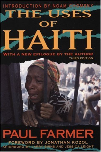The Uses of Haiti (3rd Edition)