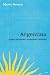 Book Argentina: El Siglo del Progreso y La Oscuridad, 1900-2003 (Letras de Critica)