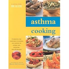Asthma Cooking (Eating for Health)