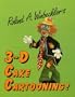 3-D Cake Cartooning