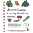 Allergy and Candida Cooking Made Easy by Sondra K. Lewis, Lonnett D. Blakley, and Lonnett Dietrich Blakley