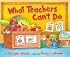 What Teachers Can't Do