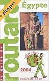 Guide du Routard : �gypte 2004