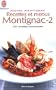 Recettes et menus Montignac, tome 2 : 200 recettes proven�ales