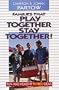Families That Play Together Stay Together!