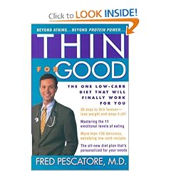 Thin for Good: The One Low-Carb Diet That Will Finally Work for You
