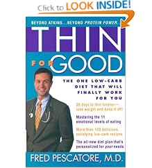 Thin for Good: The One Low-Carb Diet That Will Finally Work for You
