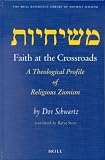 Faith at the Crossroads: A Theological Profile of Religious Zionism