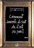 Revue Belin  / Comment savoir si c'est de l'art ou pas?