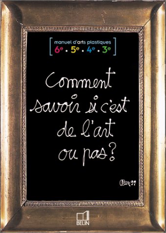 Comment savoir si c'est de l'art ou pas?