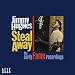 Steal Away-The Early Recordings