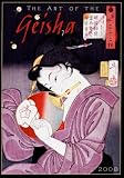 The Art of the Geisha 2008 Calendar