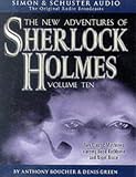 The New Adventures of Sherlock Holmes: v.10: Vol 10