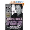 Natural Cures "They" Don't Want You to Know about