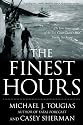 The Finest Hours: The True Story of the U.S. Coast Guard's Most Daring Sea Rescue