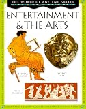 Entertainment & the Arts (World of Ancient Greece)