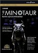 Birtwistle: The Minotaur [DVD] [2008]