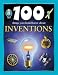 100 Things You Should Know about Inventions (100 Things You Should Know Abt)