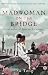 Madwoman On the Bridge and Other Stories