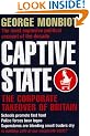 Captive State: The Corporate Takeover of Britain
