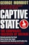 Captive State: The Corporate Takeover of Britain