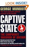 Captive State: The Corporate Takeover of Britain