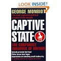Captive State: The Corporate Takeover of Britain
