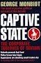 Captive State: The Corporate Takeover of Britain