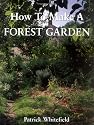 How to Make a Forest Garden: 1