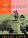 Search : Past-Present: Essays on Historicism in Art from Donatello to Picasso (Una's Lectures)