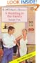 A Wedding In The Family (Back To The Ranch) (Harlequin Romance #3509)