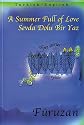 A Summer Full of Love (Turkish - English Short Stories series) (Turkish Edition)