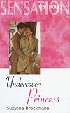 Search : Silhouette Romance - Large Print - Undercover Princess