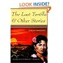 The Last Tortilla & Other Stories